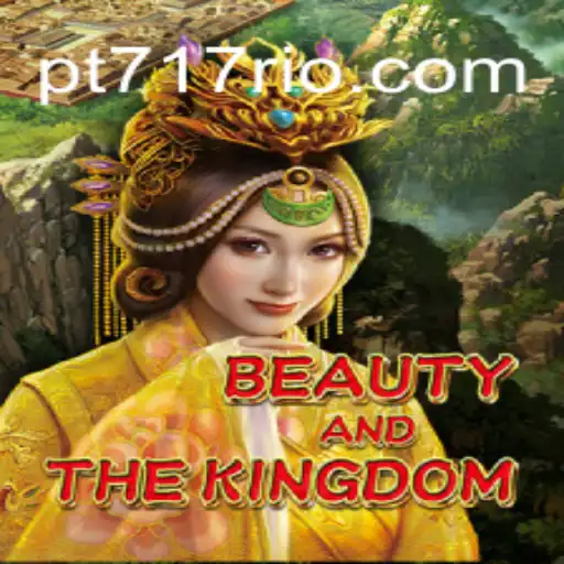 Exploring BeautyAndTheKingdom: A Deep Dive Into the Fantasy Realm of PT717
